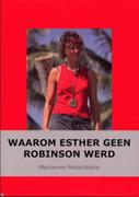 http://boeken.blog.nl/files/2009/09/waaromesthergeenrobinsonwerd-212x300.gif